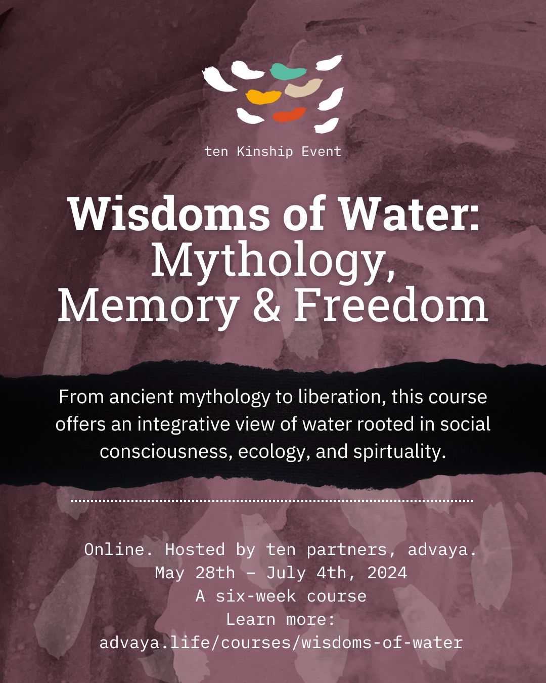 Wisdoms of Water: Mythology, Memory & Freedom