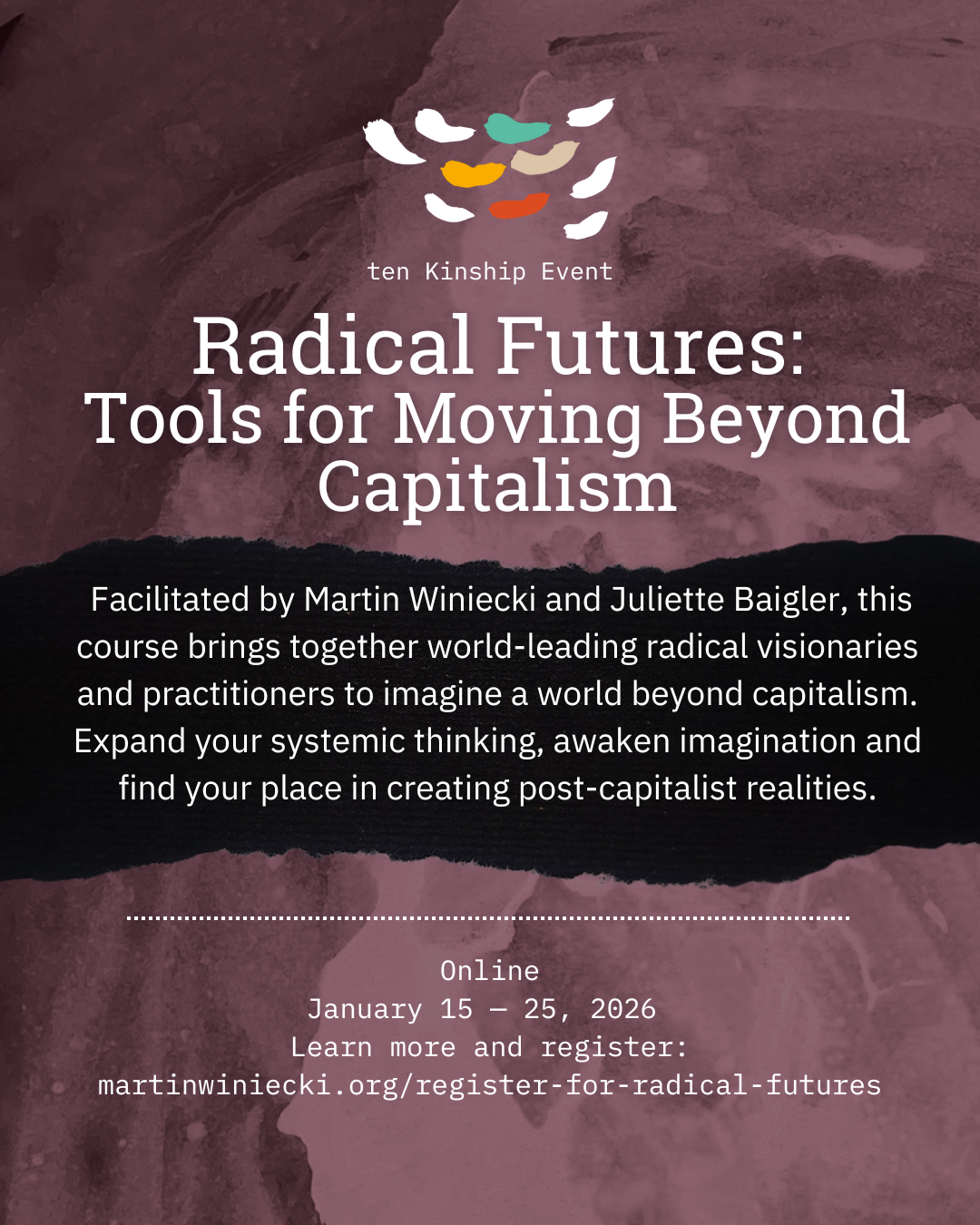 Radical Futures: Tools for Moving Beyond Capitalism